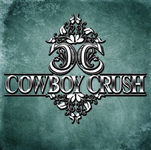 Cowboy Crush - Nobody Ever Died of a Broken Heart - Line Dance Musique
