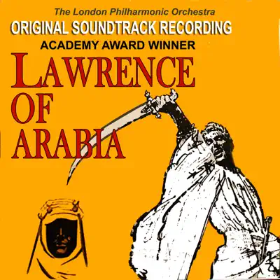 Lawrence of Arabia (Original Soundtrack Recording) - London Philharmonic Orchestra