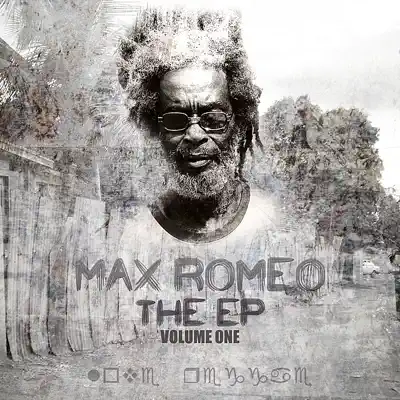 The EP, Vol. 1 - Max Romeo