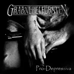 Pro-Depressiva - Grabnebelfürsten