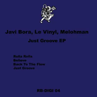 Back to the Flow by Javi Bora, Le Vinyl & Melohman song reviws