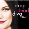 Drop Dead Diva - Music from the Original Television Series, Vol. 2 artwork