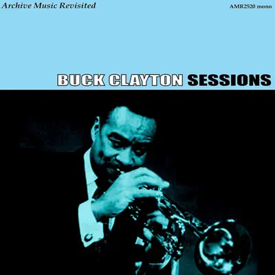 Sessions - EP - Buck Clayton