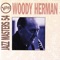 Just Squeeze Me (But Don't Tease Me) - Woody Herman lyrics