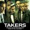 Takers (Original Motion Picture Soundtrack)