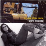 Mary McBride - That Was Then