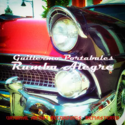 Rumba Alegre - Guillermo Portabales Rumba Alegre - Guillermo Portabales