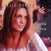 Belle Perez - Don't Play With My Heart