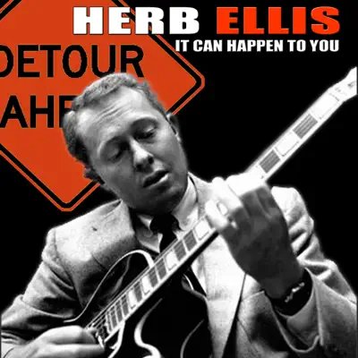 Detour Ahead: It Can Happen to You - Herb Ellis
