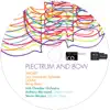 Plectrum and Bow album lyrics, reviews, download