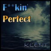 F**kin' Perfect artwork