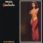 Melissa Manchester - Working Girl (For The)
