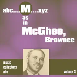 M as in MCGHEE, Brownee (Volume 3) - Brownie McGhee