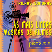 As Mais Lindas Músicas de Filmes para Piano Solo, Vol. 1 (Trilhas Sonoras) - Michele Garruti & Giampaolo Pasquile