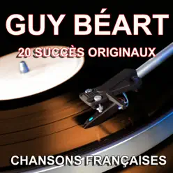 Chansons françaises (20 Succès originaux) : Guy Béart - Guy Béart