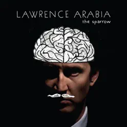 The Sparrow - Lawrence Arabia The Sparrow - Lawrence Arabia