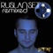 The Voice of a Star (Zadmax Remix) [feat. V.Ray] - Ruslan-set lyrics