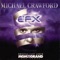 Efx - Michael Crawford lyrics