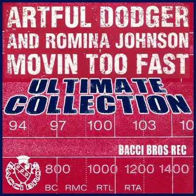 Moving Too Fast (Ultimate Collection) - The Artful Dodger Moving Too Fast (Ultimate Collection) - The Artful Dodger