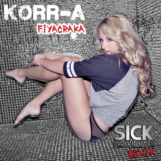 Cover artwork for Fiyacraka (Sick Individuals Remix)