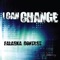 I Can Change (Samuele Sartini Radio Remix) - Falaska Contest lyrics