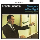 Frank Sinatra - Strangers In The Night