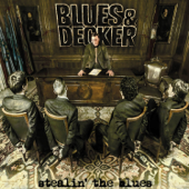 Stealin' the Blues - Blues & Decker