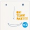 OH! YEAH! PARTY!! ジャケット写真