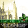 A Festival of Lessons and Carols As Sung On Christmas Eve in Kings College Chapel, Cambridge