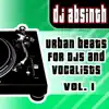 Urban Beats For Djs And Vocalists Vol. 1 album lyrics, reviews, download