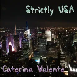 Strictly USA - Caterina Valente Strictly USA - Caterina Valente