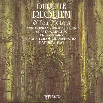 Duruflé: Requiem & Quatre motets by Corydon Singers, English Chamber Orchestra & Matthew Best album reviews, ratings, credits