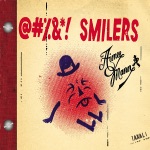@#%&*! Smilers (Deluxe Version)