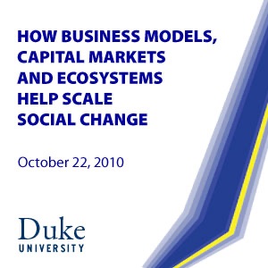 How Business Models, Capital Markets, and Ecosystems Help Scale Social Change (Video) cover