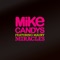 Miracles (Radio Edit) [feat. Maury] - Mike Candys lyrics