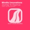 Journey To Olypmus (Adriz & Ben Alonzi Remix) - Mindful Innovations lyrics