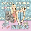 NERVO - You're Gonna Love Again