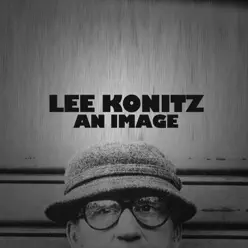 An Image - Lee Konitz An Image - Lee Konitz