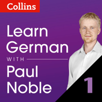 Paul Noble - Learn German with Paul Noble, Part 1: German Made Easy with Your Personal Language Coach (Unabridged) artwork