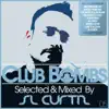 Club Bombs 05 (Selected & Mixed By Sl Curtiz) album lyrics, reviews, download