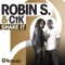 Shake It (Steven Quarré & Morris Mavado Mix) - Robin S. & Robin S & Ctk lyrics