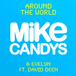 Around the World (feat. David Deen) - EP - Evelyn Around the World (feat. David Deen) - EP - Evelyn