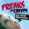 Freaks - The Creeps (Get On The Dancefloor) - Radio Edit