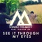 See it Through My Eyes (feat. Aleisha Lee) - Shadez The Misfit lyrics