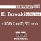 My Baby Land (Scan X Remix) - El Farouki lyrics