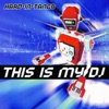 This Is My DJ (Remixes) - EP, 2012