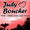 Judy Boucher: The Love Collection