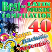 Best Of Latin Music Compilation (40 Salsa, Bachata & Merengue) artwork