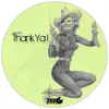 Thank Ya! - Single album lyrics, reviews, download