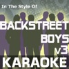 Karaoke in the Style of Backstreet Boys, Vol. 3 - EP
